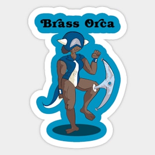 The Brass Orca Sticker